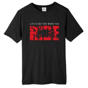 Life is Better When You Ride Motorcycle Bikers Riders Biker  Tall Fusion ChromaSoft Performance T-Shirt