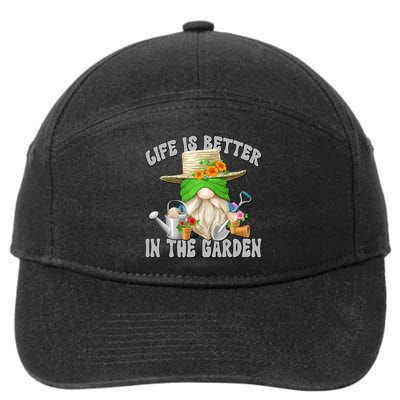 Life Is Better In The Garden Daddy Gnome For Retired Grandpa Gift 7-Panel Snapback Hat