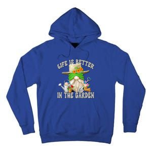 Life Is Better In The Garden Daddy Gnome For Retired Grandpa Gift Tall Hoodie