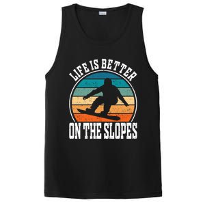 Life Is Better On The Slopes Snowboarding Funny Gift PosiCharge Competitor Tank