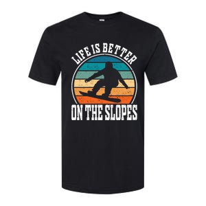 Life Is Better On The Slopes Snowboarding Funny Gift Softstyle CVC T-Shirt