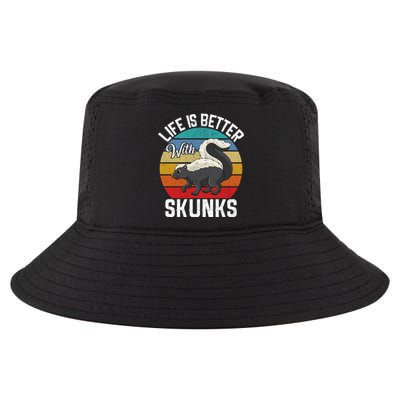 Life Is Better With Skunks Gift Stinktier Cute Gift Cool Comfort Performance Bucket Hat