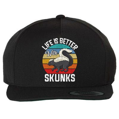 Life Is Better With Skunks Gift Stinktier Cute Gift Wool Snapback Cap