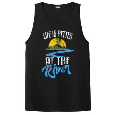 Life Is Better At The River Nature Lover Camping Gift PosiCharge Competitor Tank