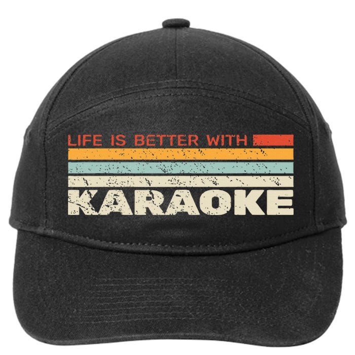 Life Is Better With Karaoke Vintage Microphone Music Singer 7-Panel Snapback Hat