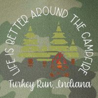 Life Is Better Around The Campfire Turkey Run State Park Legacy Tie Dye Trucker Hat