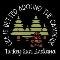 Life Is Better Around The Campfire Turkey Run State Park Wool Snapback Cap