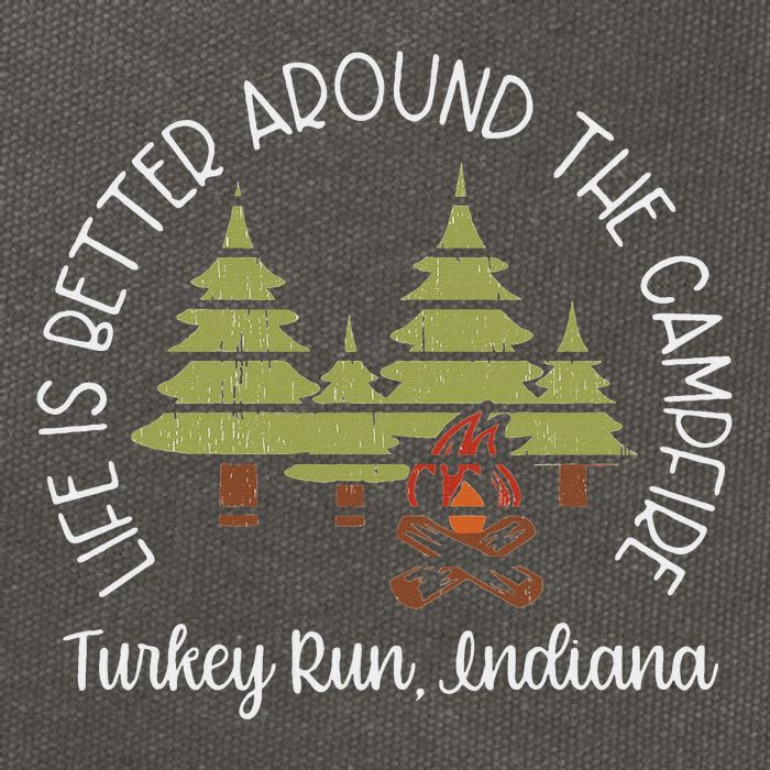 Life Is Better Around The Campfire Turkey Run State Park Cotton Canvas Backpack