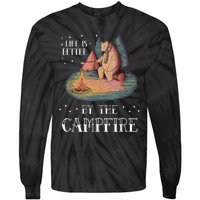 Life Is Better By The Campfire Camping Outdoor Tie-Dye Long Sleeve Shirt