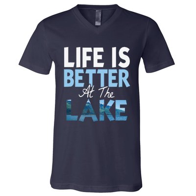 Life Is Better At The Lake Fishing Boating V-Neck T-Shirt