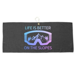 Life Is Better On The Slopes Ski Snowboard Snowmobile Skiing Gift Large Microfiber Waffle Golf Towel