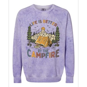 Life Is Better By The Campfire Camping Colorblast Crewneck Sweatshirt