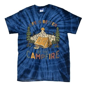 Life Is Better By The Campfire Camping Tie-Dye T-Shirt