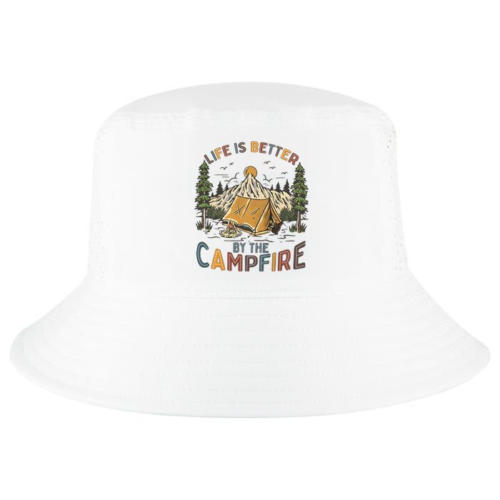 Life Is Better By The Campfire Camping Cool Comfort Performance Bucket Hat