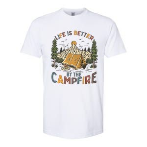 Life Is Better By The Campfire Camping Softstyle CVC T-Shirt