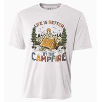 Life Is Better By The Campfire Camping Cooling Performance Crew T-Shirt