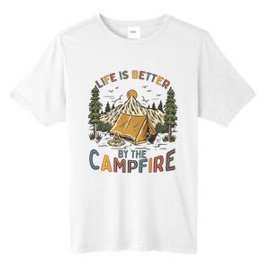 Life Is Better By The Campfire Camping Tall Fusion ChromaSoft Performance T-Shirt