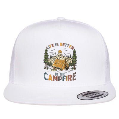 Life Is Better By The Campfire Camping Flat Bill Trucker Hat