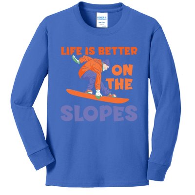 Life Is Better On The Slopes Snowboarder Snowboard Boarding Cool Gift Kids Long Sleeve Shirt