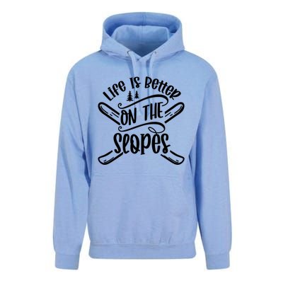 Life Is Better On The Slopes Skier Ski Skiing Skiers Meaningful Gift Unisex Surf Hoodie