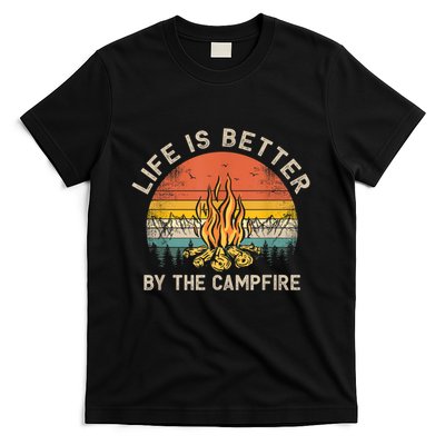 Life Is Better By The Campfire Camping Campfire T-Shirt