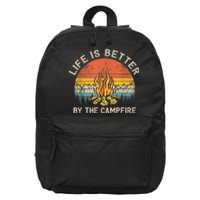 Life Is Better By The Campfire Camping Campfire 16 in Basic Backpack