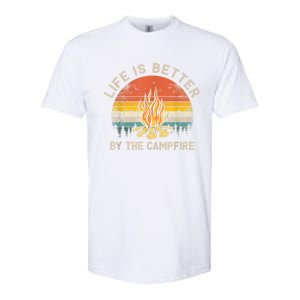 Life Is Better By The Campfire Camping Campfire Softstyle CVC T-Shirt