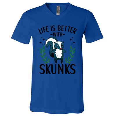 Life Is Better With Skunks Funny Fart Squirrel Animal Quote Cool Gift V-Neck T-Shirt