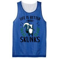 Life Is Better With Skunks Funny Fart Squirrel Animal Quote Cool Gift Mesh Reversible Basketball Jersey Tank