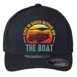 Life Is Better On A Boat Captain Boater Boating Retro Gift Flexfit Unipanel Trucker Cap