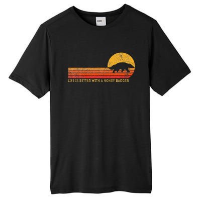 Life Is Better With A Honey Badger Funny Honey Badger Retro Tall Fusion ChromaSoft Performance T-Shirt