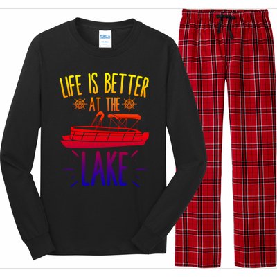 Life Is Better At The Lake Pontooning Boat Gift Long Sleeve Pajama Set