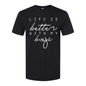 Life Is Better With My Softstyle CVC T-Shirt