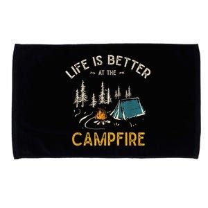 Life Is Better At The Campfire Funny Camper Camp Camping Microfiber Hand Towel