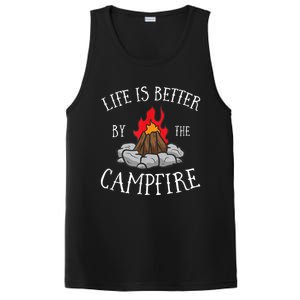 Life Is Better By The Campfire Scouts Camping Campfire PosiCharge Competitor Tank