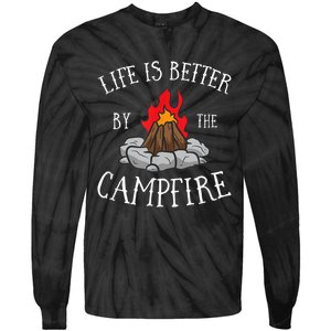 Life Is Better By The Campfire Scouts Camping Campfire Tie-Dye Long Sleeve Shirt