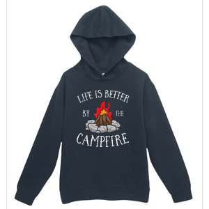 Life Is Better By The Campfire Scouts Camping Campfire Urban Pullover Hoodie