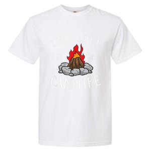 Life Is Better By The Campfire Scouts Camping Campfire Garment-Dyed Heavyweight T-Shirt