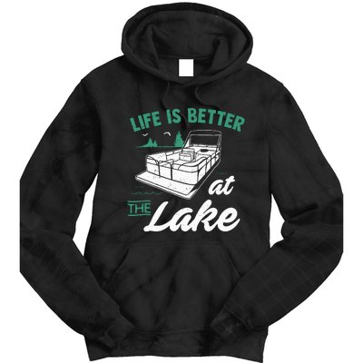 Life Is Better At The Lake Pontoon Boat Tie Dye Hoodie