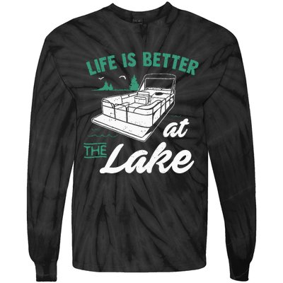 Life Is Better At The Lake Pontoon Boat Tie-Dye Long Sleeve Shirt