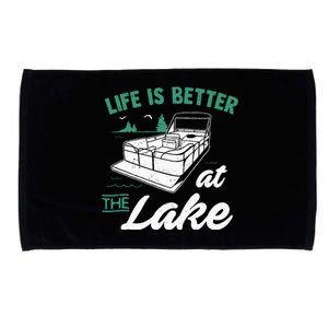 Life Is Better At The Lake Pontoon Boat Microfiber Hand Towel