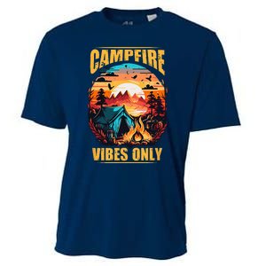 Life Is Better At The Campfire Funny Camper Camp Camping Cooling Performance Crew T-Shirt