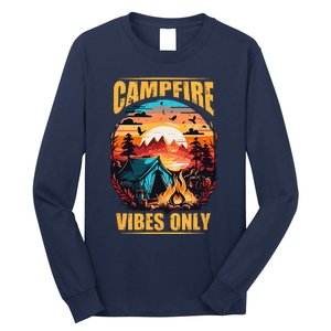 Life Is Better At The Campfire Funny Camper Camp Camping Long Sleeve Shirt