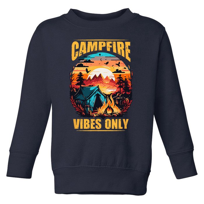 Life Is Better At The Campfire Funny Camper Camp Camping Toddler Sweatshirt