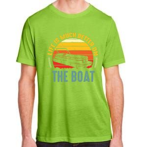 Life Is Better On A Boat Captain Boater Boating Retro Funny Gift Adult ChromaSoft Performance T-Shirt