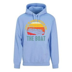 Life Is Better On A Boat Captain Boater Boating Retro Funny Gift Unisex Surf Hoodie