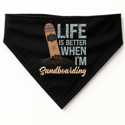 Life Is Better When IM Sandboarding Sandboarding Sand Dunes Great Gift USA-Made Doggie Bandana