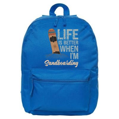 Life Is Better When IM Sandboarding Sandboarding Sand Dunes Great Gift 16 in Basic Backpack