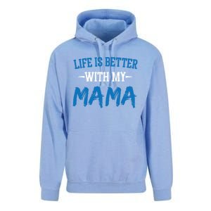 Life Is Better With My Mama Sayings Cute Motivational Mom Gift Unisex Surf Hoodie