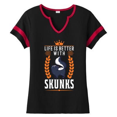 Life Is Better With Skunks Gift Ladies Halftime Notch Neck Tee